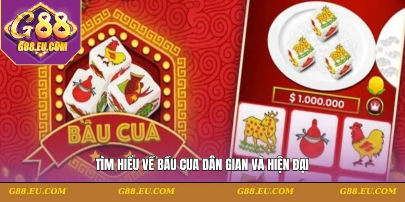 Tìm hiểu về bầu cua dân gian và hiện đại