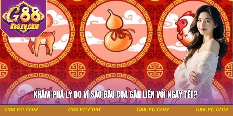 bầu cua gắn liền với ngày Tết