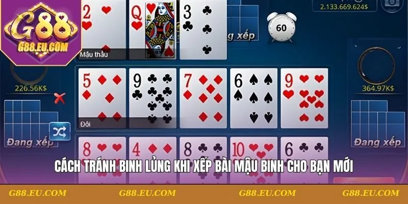 Binh lủng khi xếp bài mậu binh