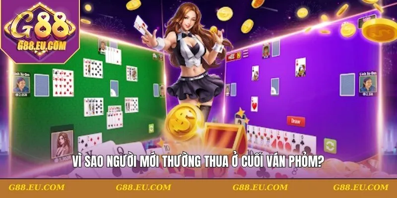 Thua ở cuối ván phỏm